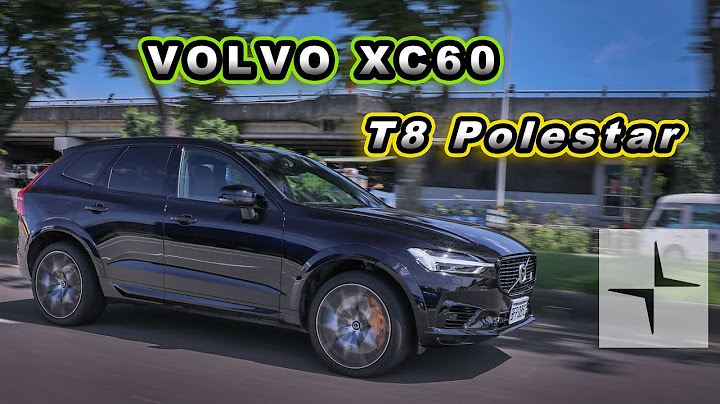 武裝北極星！熱血奶爸首選｜ Volvo XC60 T8 Polestar 新車試駕 - 天天要聞