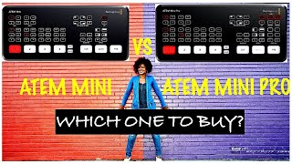 ATEM Mini vs ATEM Mini Pro Which one to buy? For your LIVE Stream videos on Social Media
