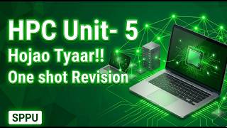 || HPC unit 5 || SPPU || One Shot || BE/B.Tech Final Year Engineering #exampreparation