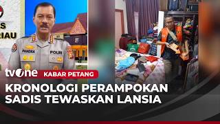 Police Reveal Incidents Before Elderly Man Was Murdered in Pekanbaru Home | Evening News