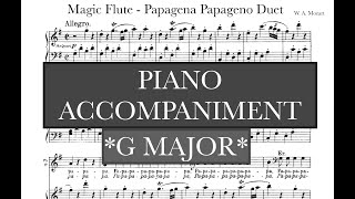 Papageno Papagena Duet - Magic Flute (W. A. Mozart) -  G Major Piano Accompaniment