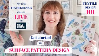 Learn surface pattern and textile design - my Skillshare class is live!