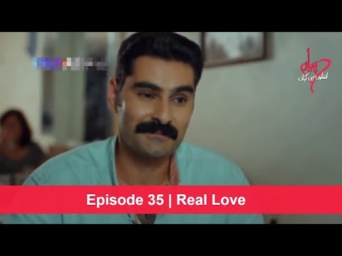 pyaar-lafzon-mein-kahan-episode-35-|-real-love