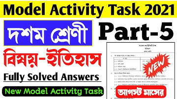 Class 10 History Model Activity Task Part 5।New Model Activity Task History Class 10 August 2021