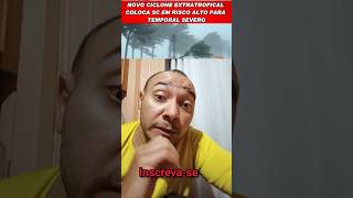 siclone em Santa Catarina