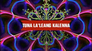 TUNA LA'LEANG KALENNA (333) Iwan Tompo