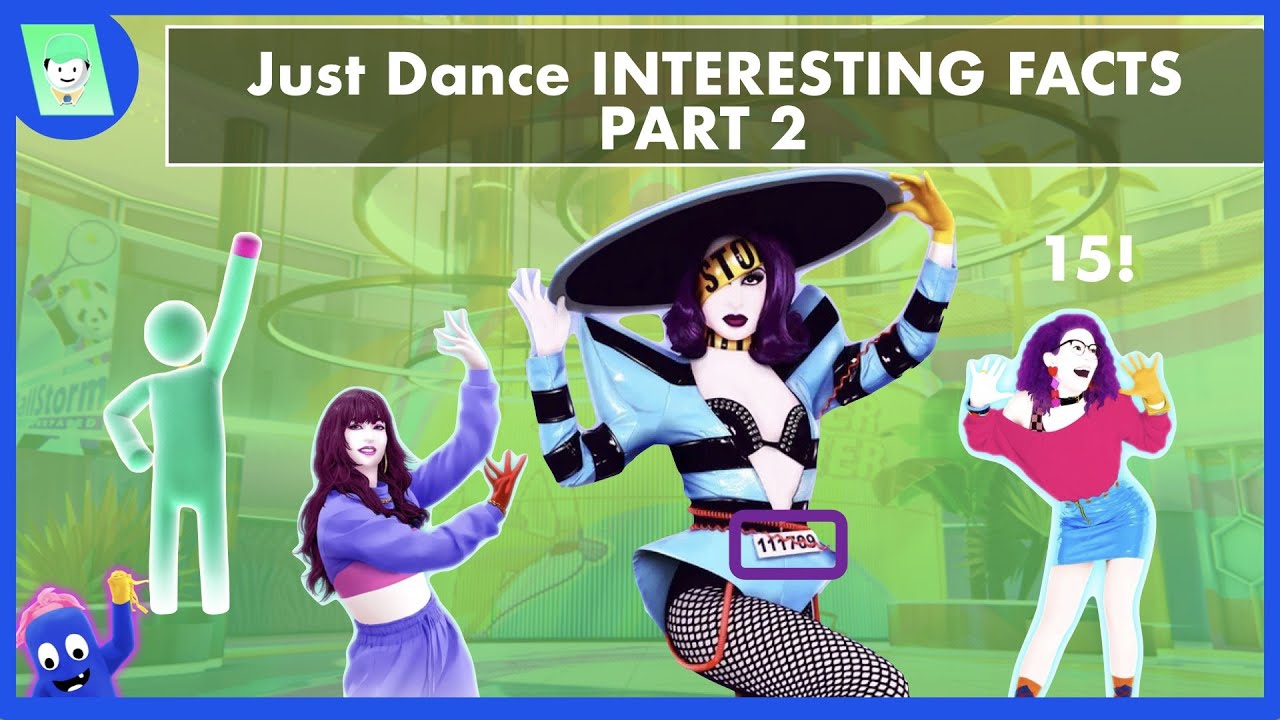 Mysteries Of JUST DANCE MORE JUST DANCE FACTS You Probably DIDN T KNOW mysteries-of-just-dance-more-just-dance-facts-you-probably-didn-t-know