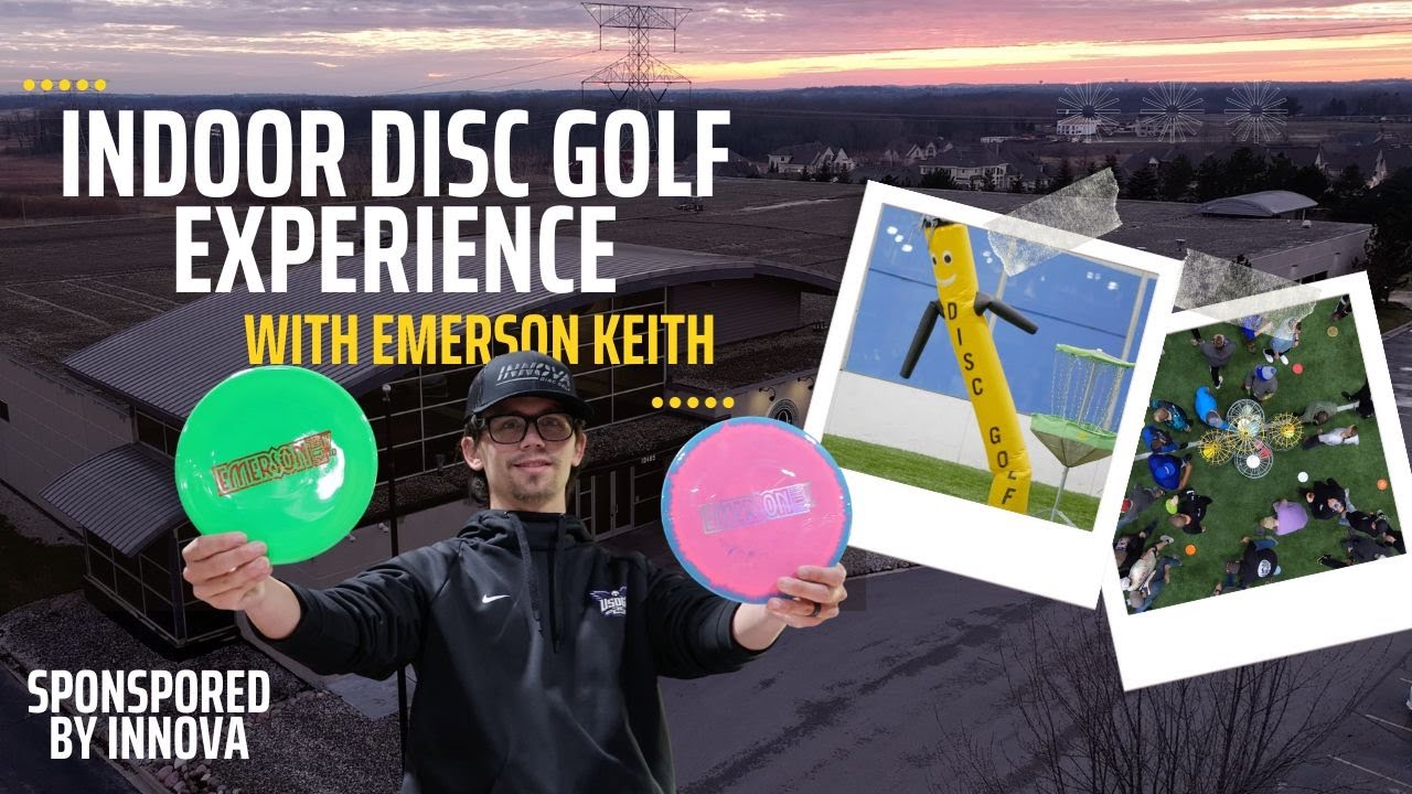 Indoor Disc Golf Experience 2024 with Emerson Keith YouTube