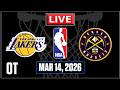 NBA Live! NUGGETS vs LAKERS | Los Angeles vs Denver | Luka vs Jokic | MAR 14 2026 | NBA 2K26