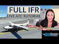 MS Flight Simulator 2020 FULL IFR Flight | LIVE Pilotedge Air Traffic Control Tutorial & Demo