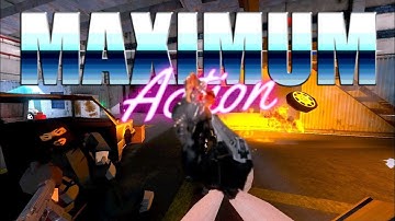 Maximum Action - John Woo Simulator