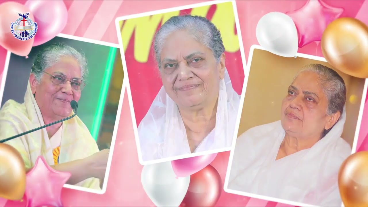 Happy Birthday Rev. Dr. Joy Cherian Amma | UPF | A Very Special Birthday | 23rd Jan 2026 