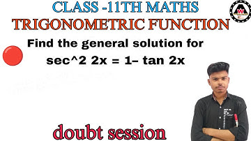 Find the general solution for sec²2x = 1– tan 2x || Worldeez Academy