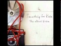 Something For Kate - Reverse Soundtrack