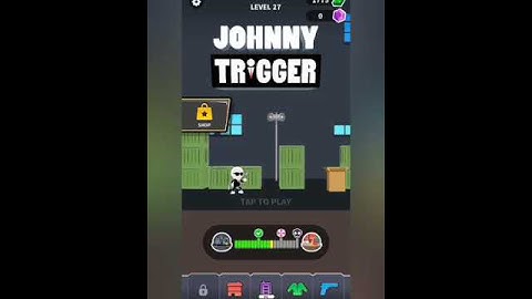 Johnny trigger-level 27(Android,ios)