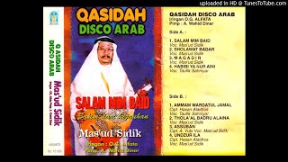 MAS'UD SIDIK (ORKES GAMBUS AL FATA) - thola'albadru alaina