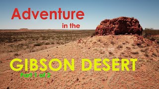 Adventure in the Gibson Desert  Part 1