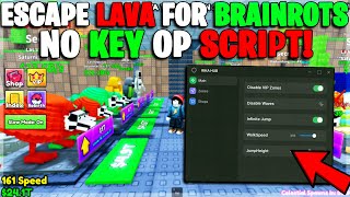 Broken Survive Lava For Brainrots Script Infinite Jumps God Mode