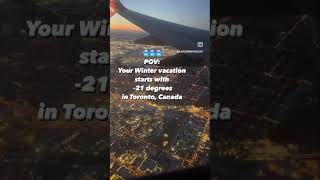 #winter #snow #canada #toronto #worldtrip #flight #youtube #youtubeshorts #shortsvideo #shorts