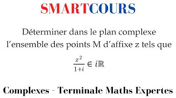 Complexes : ensemble de points tel que z²/(z+i) soit un imaginaire pur - Terminale Maths Expertes
