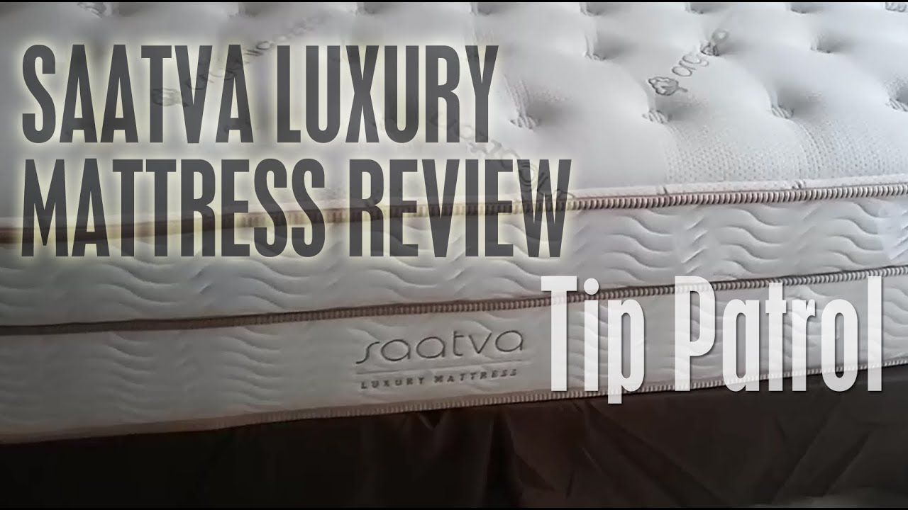 Saatva Luxury Mattress Review YouTube