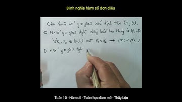 [TOÁN 10] ✨ HÀM SỐ [8] - Định nghĩa hàm số đơn điệu   #short