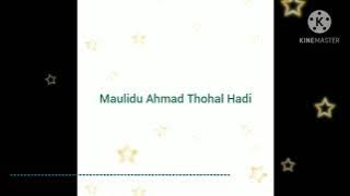 Maulidu Ahmad Thohal Hadi || Risa Sholihah & Milatun Nangimah (Lirik Arab & Latinnya)