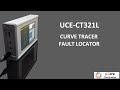 UCE-CT321L Fault Locator &amp; Curve Tracer