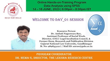 Day_01 Introduction to SPSS, Dr Ambati Nageswara Rao, Gujarat National Law University