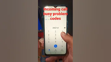 Incoming Call Busy Problem Solve Code Short 