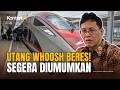 Pemerintah Selesaikan Utang Kereta Cepat Whoosh, Akan Diumumkan Dalam Waktu Dekat