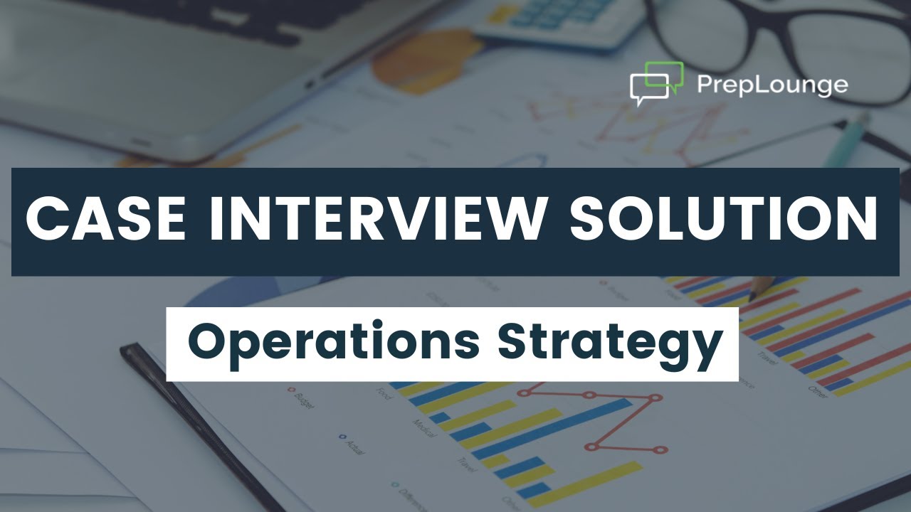 Strategy case study interview examples