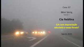 Caso 37 - Depreciação por taxas fiscais