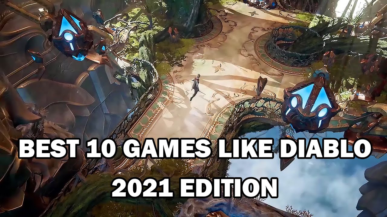 เกม arpg  New  Top 10 BEST Action RPG games like DIABLO | 2021 EDITION