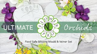 Flower Pro Ultimate Orchids Food Safe Silicone Moulds & Veiner Set