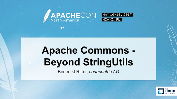 Apache Commons - Beyond StringUtils - Benedikt Ritter, codecentric AG