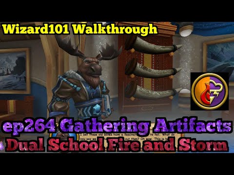 Wizard101 Walkthrough Dual School Fire and Storm ep264 Gathering Artifacts