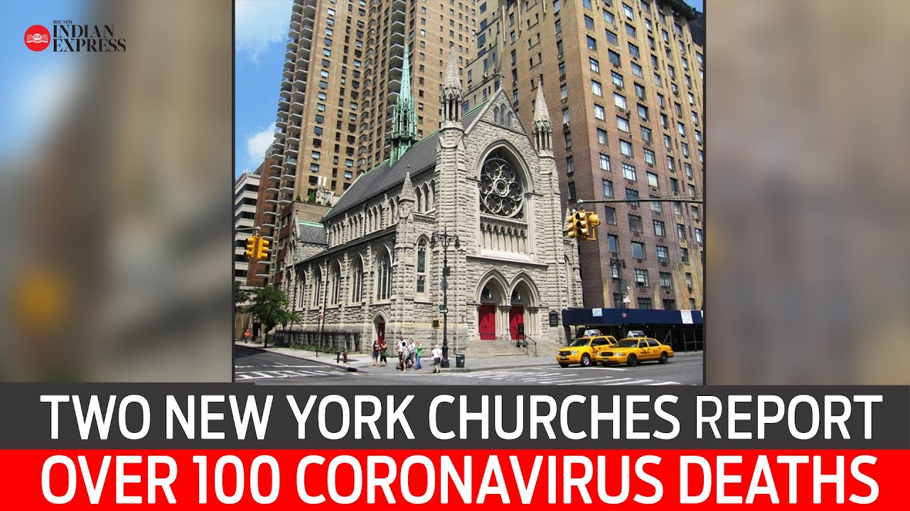 Two New York churches report over 100 coronavirus deaths - YouTube