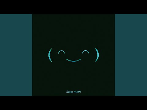 False Teeth - Worst Party Ever