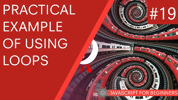 JavaScript Tutorial For Beginners 19 -  Practical Example using Loops
