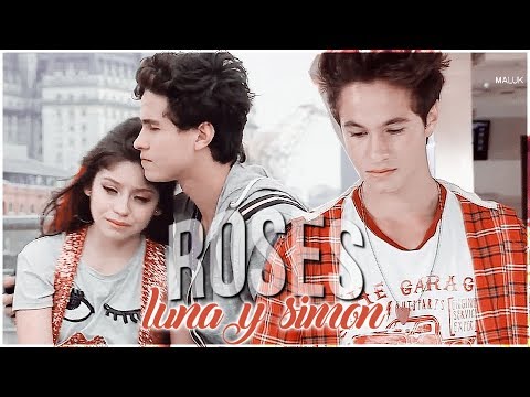 Luna & Simón | Roses(LUMÓN) (SOY LUNA 2)