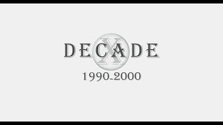 DECADE 1999 - 2000 UNOFFICIAL COMPILATION VIDEO !