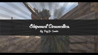 (13) Free Shipment Cinematics [WW2] 60FPS! By PsyQo Candie
