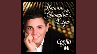 Video thumbnail of "Hernán y La Champions Liga - Dime Tú"