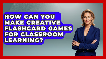 How Can You Make Creative Flashcard Games For Classroom Learning? - Your Crafty Classroom