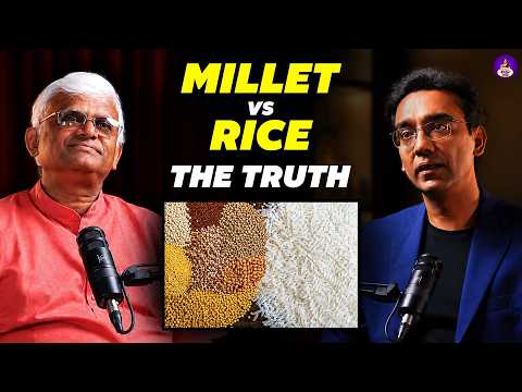 The Truth About Millets, Rice & Modern Nutrition - Millet Man of India Explains | Dr. Khader Valli