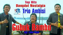 Trio Ambisi - Gubuk Bambu (Official Music Video)  - Durasi: 5:11. 