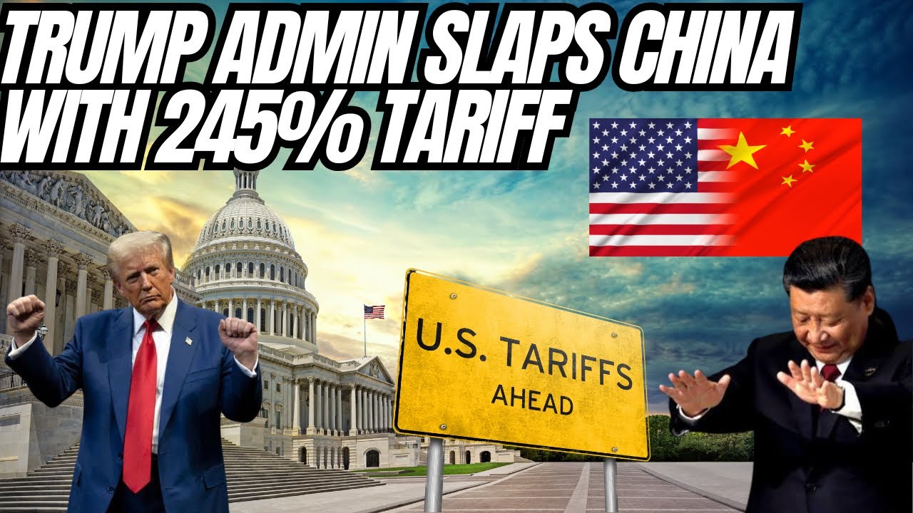 Trump Administration Slaps China With 245% Retaliatory Tariffs And ...
