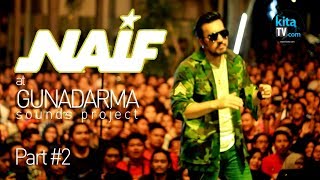 NAIF - Live at Gunadarma Sounds Project 2015 (Part 2)