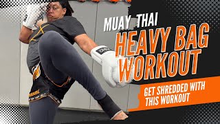 Train like a fighter - 30 minutes Muay Thai heavy bag workout